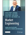 Market Engineering: Insights from Two Decades of Research on Markets and Information