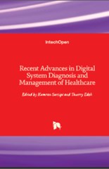 Recent Advances in Digital System Diagnosis and Management of Healthcare