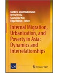 Internal Migration, Urbanization and Poverty in Asia: Dynamics and Interrelationships