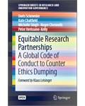 Equitable Research Partnerships A Global Code of Conduct to Counter Ethics Dumping