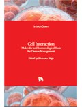 Cell Interaction: Molecular and Immunological Basis for Disease Management