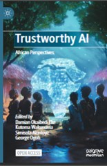 Trustworthy AI: African Perspectives