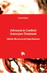Advances in Cerebral Aneurysm Treatment
