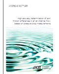 High accuracy determination of skin friction differences in an air channel flow based on pressure drop measurements
