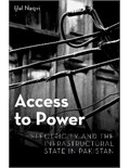 Access to Power: Electricity and the Infrastructural State in Pakistan