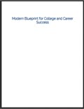 Modern Blueprint for College and Career Success - 2nd Edition