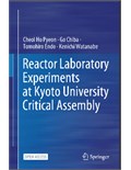 Reactor Laboratory Experiments at Kyoto University Critical Assembly