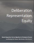 Deliberation, Representation, Equity: Research Approaches, Tools and Algorithms for Participatory Processes