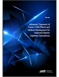 Advanced Treatment of Fission Yield Effects and Method Development for Improved Reactor Depletion Calculations