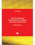 Post-Translational Modifications in Cellular Functions and Diseases