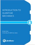 Introduction to Quantum Mechanics