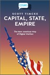 Capital, State, Empire: The New American Way of Digital Warfare