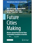 Future Cities Making: Mission-oriented Research for Urban Sustainability Transitions in Australia