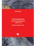 Land Degradation and Desertification: A Global Crisis