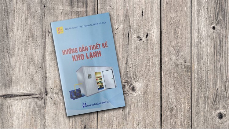 [Đọc sách cùng bạn]: Hướng dẫn thiết kế kho lạnh