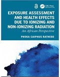 Exposure Assessment and Health Effects Due to Ionizing and Non-Ionizing Radiation: An African Perspective
