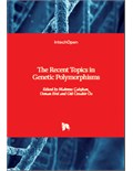 The Recent Topics in Genetic Polymorphisms