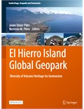 El Hierro Island Global Geopark: Diversity of Volcanic Heritage for Geotourism