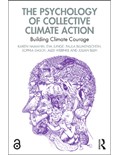 The Psychology of Collective Climate Action: Building Climate Courage