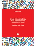 Open Scientific Data: Why Choosing and Reusing the RIGHT DATA Matters