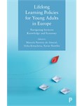 Lifelong Learning Policies for Young Adults in Europe: Navigating between Knowledge and Economy