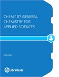 CHEM 107 General Chemistry for Applied Sciences