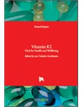 Vitamin K2: Vital for Health and Wellbeing
