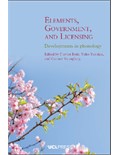 Elements, Government, and Licensing: Developments in phonology