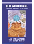Real World OCaml: Functional Programming for the Masses