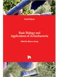 Basic Biology and Applications of Actinobacteria