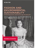 Fashion and Environmental Sustainability: Entrepreneurship, Innovation and Technology
