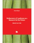 Rediscovery of Landraces as a Resource for the Future
