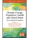 Climate Change, Population Health and Island States: Socio-Cultural Dimensions