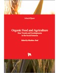 Organic Food and Agriculture: New Trends and Developments in the Social Sciences
