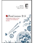 Food issues 食事: Interdisciplinary Studies on Food in Modern and Contemporary East Asia