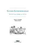 Systems Entrepreneurship: My 50-Year Journey at UCLA