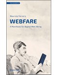 Webfare: A Manifesto for Digital Well-Being