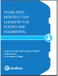 Atoms First - Introductory Chemistry for Science and Engineering