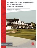 Business Fundamentals for the Golf & Club Industry: Canadian Edition