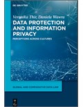 Data Protection and Information Privacy: Perceptions Across Cultures