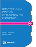 Demystifying AI: A Practical Introduction for Instructors