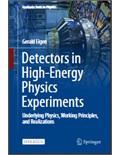Detectors in High-Energy Physics Experiments: Underlying Physics, Working Principles, and Realizations