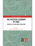 The Political Economy of Coal: Obstacles to Clean Energy Transitions