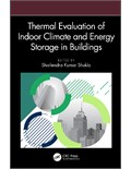 Thermal Evaluation of Indoor Climate and Energy Storage in Buildings