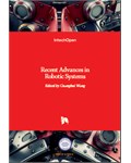 Recent Advances in Robotic Systems