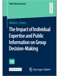 The Impact of Individual Expertise and Public Information on Group Decision-Making