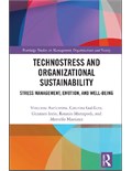 Technostress and Organizational Sustainability: Stress Management, Emotion, and Well-being