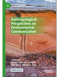 Anthropological Perspectives on Environmental Communication