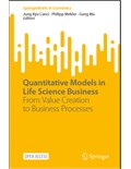 Quantitative Models in Life Science Business: From Value Creation to Business Processes