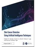 Skin Cancer Detection Using Artificial Intelligence Techniques